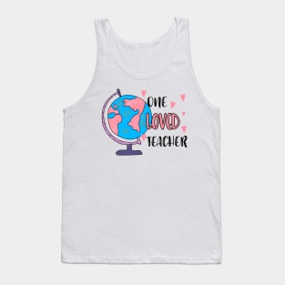 One Loved Teacher Tank Top